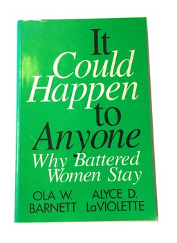 It Could Happen to Anyone Why Battered Women Stay  9780803953109 Front Cover