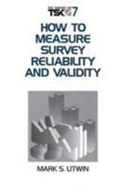 How to Measure Survey Reliability and Validity  9780803957046 Front Cover