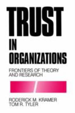 Trust in Organizations Frontiers of Theory and Research  9780803957404 Front Cover