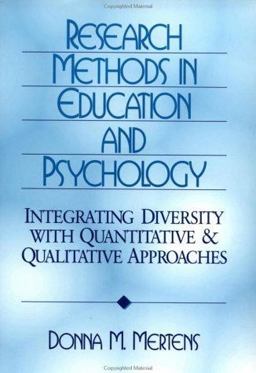 Research Methods in Education and Psychology Integrating Diversity with Quantitative and Qualitative Approaches  9780803958289 Front Cover