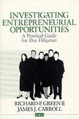 Investigating Entrepreneurial Opportunities A Practical Guide for Due Diligence  9780803959422 Front Cover