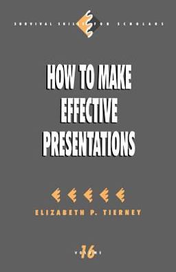 How to Make Effective Presentations  9780803959576 Front Cover