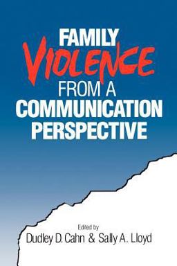 Family Violence from a Communication Perspective  9780803959835 Front Cover