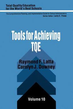 Tools for Achieving Total Quality Education  9780803961784 Front Cover