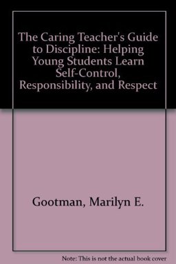 The Caring Teacher′s Guide to Discipline