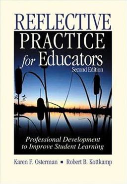 Reflective Practice for Educators Professional Development to Improve Student Learning 2nd 9780803968011 Front Cover