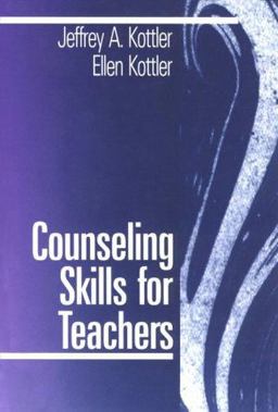 Counseling Skills for Teachers