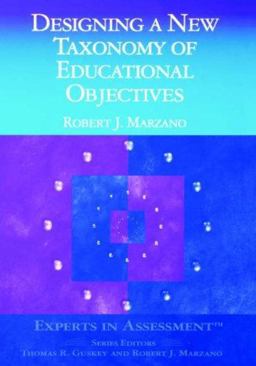 Designing a New Taxonomy of Educational Objectives