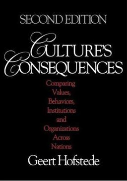 Cultureâ€²s Consequences Comparing Values, Behaviors, Institutions and Organizations Across Nations 2nd 9780803973244 Front Cover