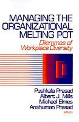 Managing the Organizational Melting Pot