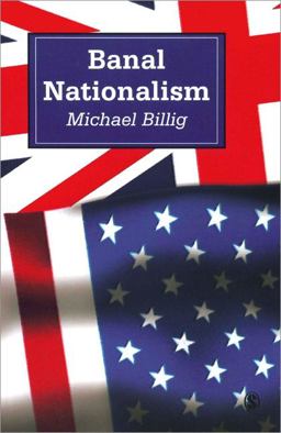Banal Nationalism  9780803975255 Front Cover