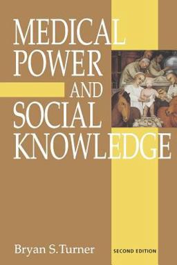 Medical Power and Social Knowledge Medical Power and Social Knowledge