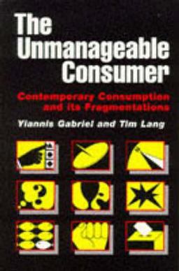 The Unmanageable Consumer