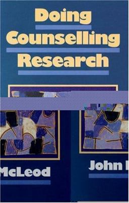 Doing Counselling Research  9780803978041 Front Cover