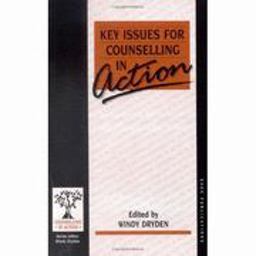 Key Issues for Counselling in Action