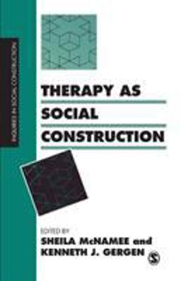 Therapy As Social Construction  9780803983038 Front Cover