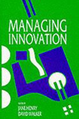 Managing Innovation Managing Innovation