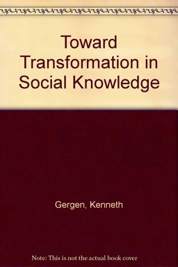 Toward Transformation in Social Knowledge