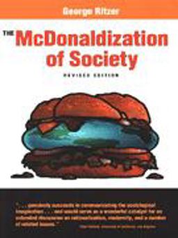 The McDonaldization of Society