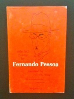 Selected Poems by Fernando Pessoa Selected Poems by Fernando Pessoa