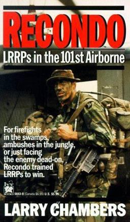 Recondo: LRRPs in the 101st Airborne