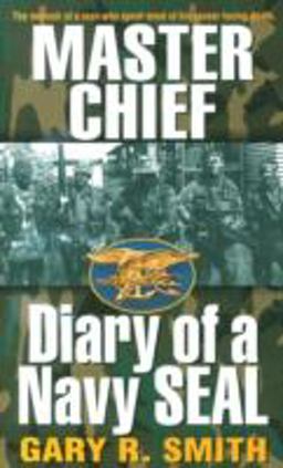 Master Chief Diary of a Navy Seal  9780804110914 Front Cover