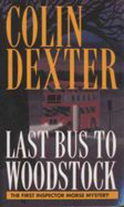 Last Bus to Woodstock  9780804114905 Front Cover