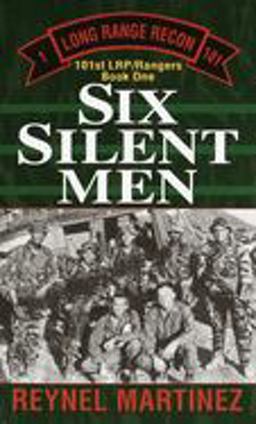 Six Silent Men 101st LRP/Rangers  9780804115667 Front Cover