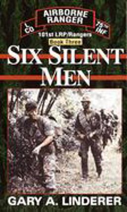 Six Silent Men... Book Three 101st LRP / Rangers  9780804115674 Front Cover