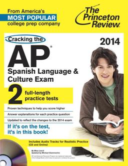 Cracking the AP Spanish Language and Culture Exam