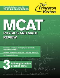 MCAT Physics and Math Review