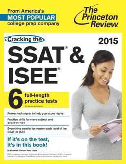 Cracking the SSAT and ISEE, 2015 Edition