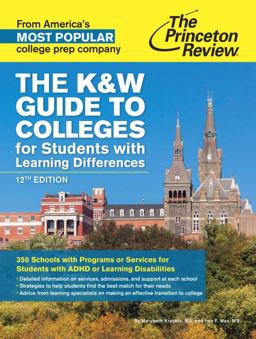 The K and W Guide to Colleges for Students with Learning Differences