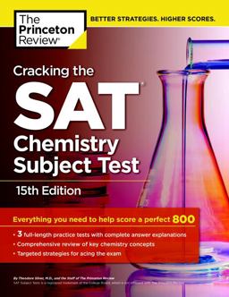Cracking the SAT Chemistry Subject Test