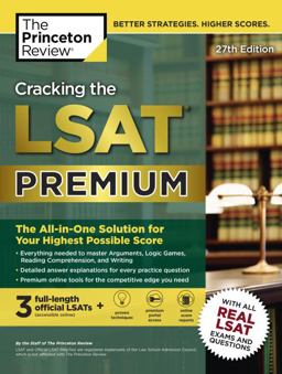 Cracking the LSAT Premium with 3 Real Practice Tests, 27th Edition
