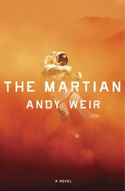 Martian A Novel  9780804139021 Front Cover