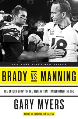 Brady vs Manning  9780804139373 Front Cover