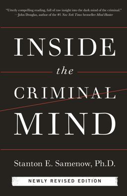 Inside the Criminal Mind (Newly Revised Edition) 3rd 9780804139908 Front Cover
