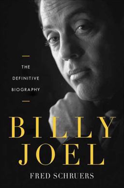 Billy Joel The Definitive Biography  9780804140195 Front Cover