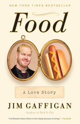 Food: a Love Story  9780804140430 Front Cover