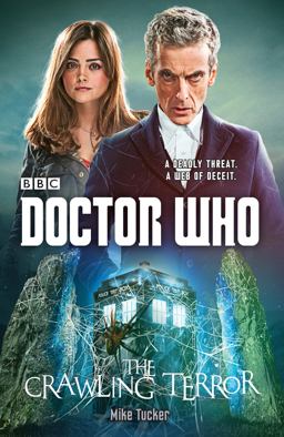 Doctor Who: the Crawling Terror A Novel  9780804140904 Front Cover