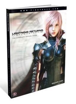 Lightning Returns: Final Fantasy XIII The Complete Official Guide  9780804162852 Front Cover