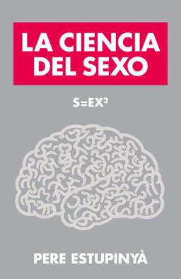 La Ciencia Del Sexo