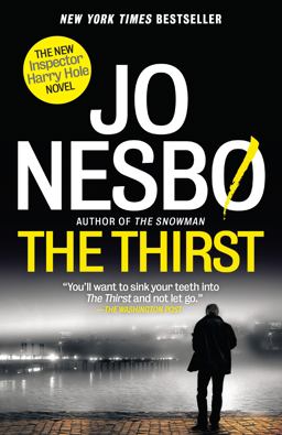 Thirst A Harry Hole Novel (11)  9780804170222 Front Cover
