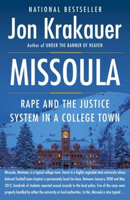 Missoula Rape and the Justice System in a College Town  9780804170567 Front Cover