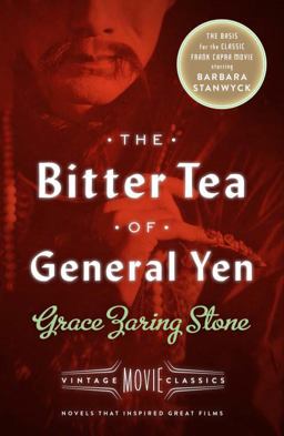 Bitter Tea of General Yen Vintage Movie Classics  9780804170864 Front Cover