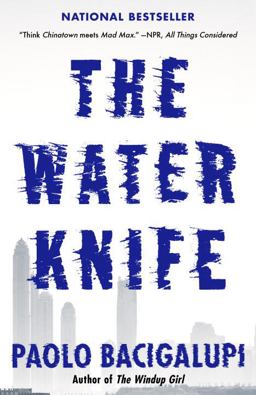 Water Knife  9780804171533 Front Cover