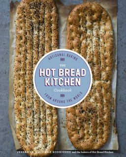 Hot Bread Kitchen Cookbook Artisanal Baking from Around the World  9780804186179 Front Cover