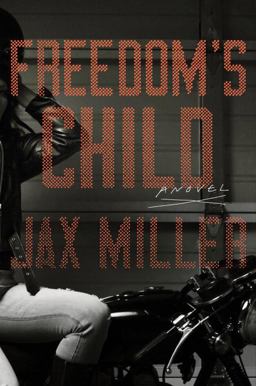 Freedom's Child  9780804186803 Front Cover