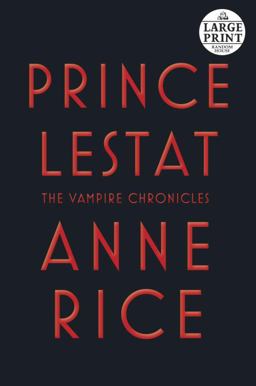 Prince Lestat Prince Lestat